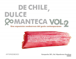 De Chile, dulce & manteca. Vol. 2