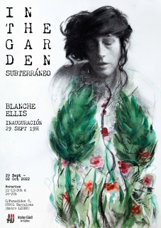 In The Garden: Subterráneo - Blanche Ellis - Art Expo 29/09 - 02/10