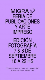 Migra. Feria de publicaciones y arte impreso. Edición fotografía