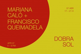 Dobra Sol / Mariana Caló e Francisco Queimadela / NO·NO Gallery
