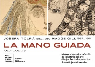 La mano guiada. Josefa Tolrà (1880-1950) - Madge Gill (1882-1961). Mujeres visionarias