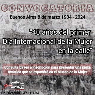 40 años del Primer Día Internacional de la Mujer en la Calle. Buenos Aires 8.3.1984 - 2024