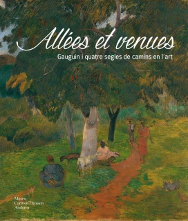 Allées et venues. Gauguin y cuatro siglos de caminos en el arte