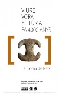 Viure vora el Túria fa 4.000 anys. La Lloma de Betxí