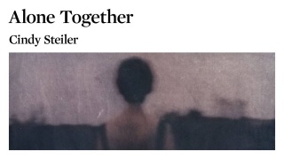 Cindy Steiler. Alone Together