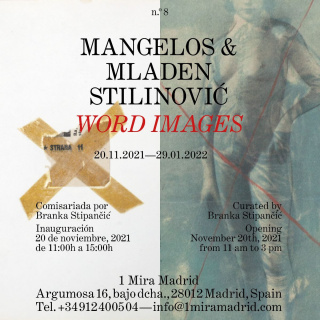 Mangelos & Mladen Stilinovi?. Word Images