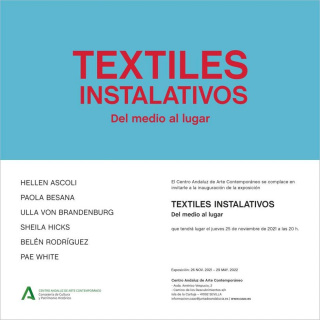 Textiles instalativos. Del medio al lugar