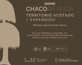 Chaco Ra´anga: Territorio acotado / expandido. Miradas sobre el Gran Chaco