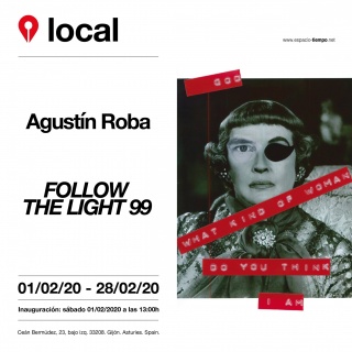 FOLLOW THE LIGHT 99 - AGUSTÍN ROBA