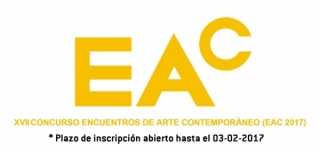 XVII Concurso Encuentros de Arte Contemporáneo (EAC-2017)