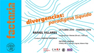 Divergencias: paradigma líquido. Imagen cortesía Factoría Habana