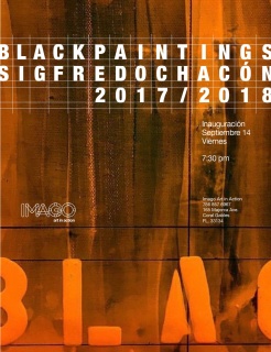 Sigfredo Chacón. Black Paintings 2017/2018