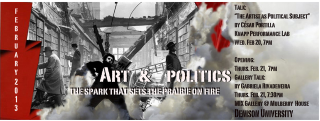 Art & Politics “The spark that sets the prairie on fire”