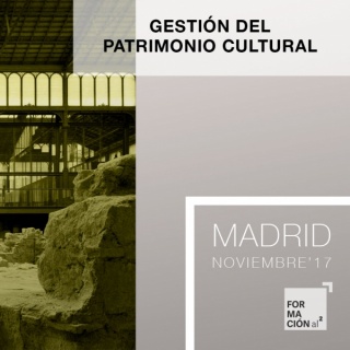 Curso Gestión del Patrimonio Cultural [20H / Madrid / Noviembre'17]