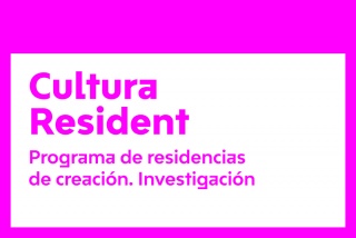 Cultura Resident 2023. CONVOCATORIA DE RESIDENCIAS DE INVESTIGACIÓN / CASTELLÓ