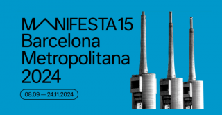 Manifesta 15. Barcelona Metropolitana 2024