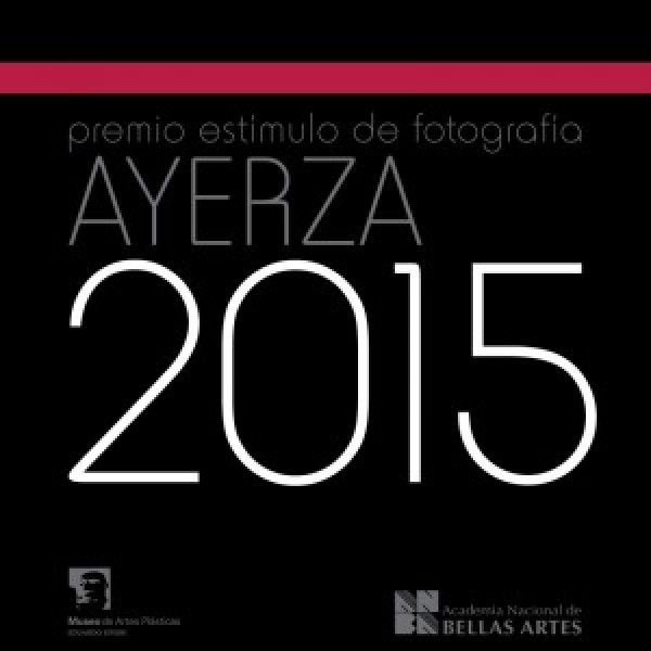 Premio Estímulo de Fotografía Manuel Ayerza