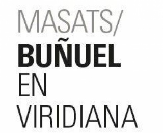 Ramón Masats. Buñuel en Viridiana