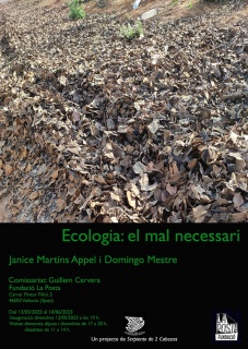 Cartel “Ecologia, el mal necessari”