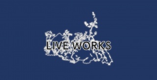 LIVE WORKS