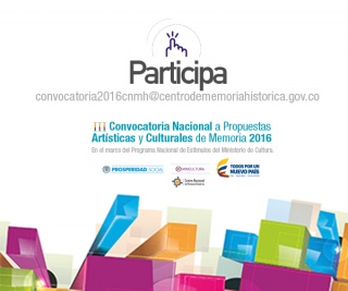 III Convocatoria Nacional a Propuestas Artísticas y Culturales de Memoria 2016