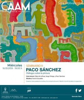 Seminario II. Paco Sánchez. Diálogos sobre la pintura