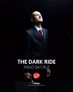 Tiago da Cruz. The Dark Ride