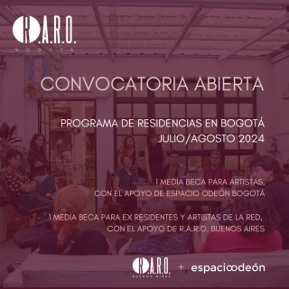 I Programa de Residencias Artísticas R.A.R.O. Bogotá