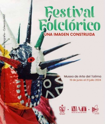 Festival Folclórico - Una Imagen Construida