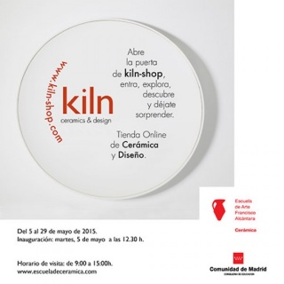 Kiln-shop expone en la Escuela de Arte Francisco Alcántara Cerámica