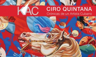 Ciro Quintana. Crónicas de un artista cubano