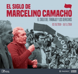 El siglo de Marcelino Camacho. El siglo de los trabajos y los derechos
