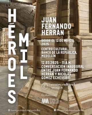 Juan Fernando Herrán. Héroes mil