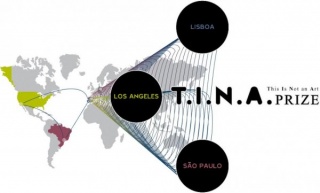 T.I.N.A. Prize - Lisboa - Los Ángeles - São Paulo