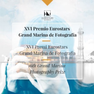 XVI Premio Eurostars Grand Marina de Fotografía 2016