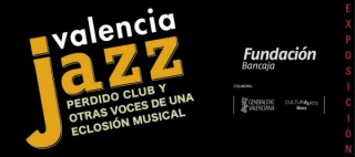 Valencia Jazz. Perdido Club y otras voces de una eclosión musical