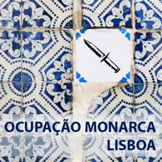 Ocupação Monarca - Lisboa