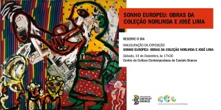 Sonho Europeu: Obras da Coleção Norlinda e José Lima