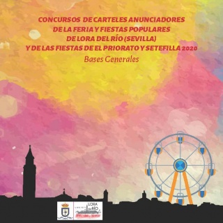 Concursos de carteles anunciadores de ferias y fiestas de Lora del río, el Priorato y Setefilla 2020