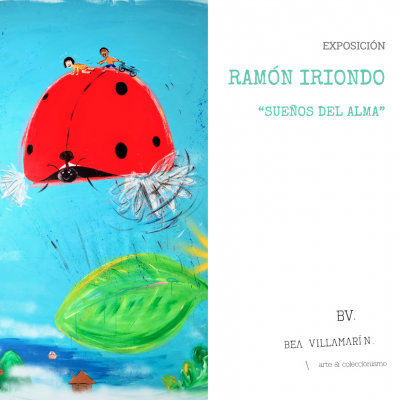 Ramón Iriondo. Sueños del alma