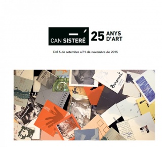 Can Sisteré. 25 anys d'art