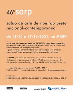 46º SARP - Salão de Arte de Ribeirão Preto Nacional-Contemporâneo.