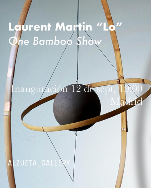 Laurent Martin "Lo". One Bamboo Show