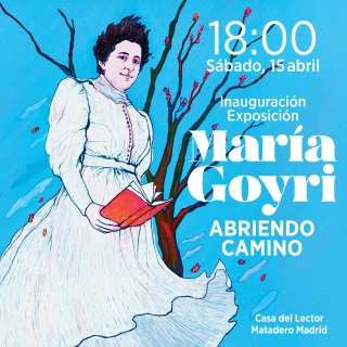 María Goyri. Abriendo camino