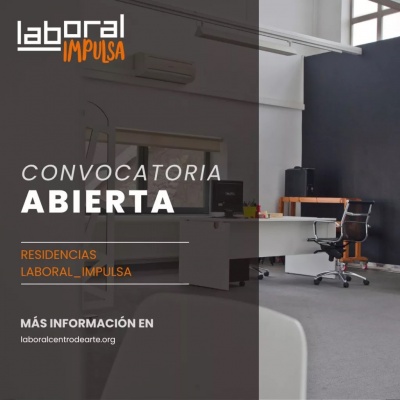 VII Convocatoria de residencias LABoral_IMPULSA