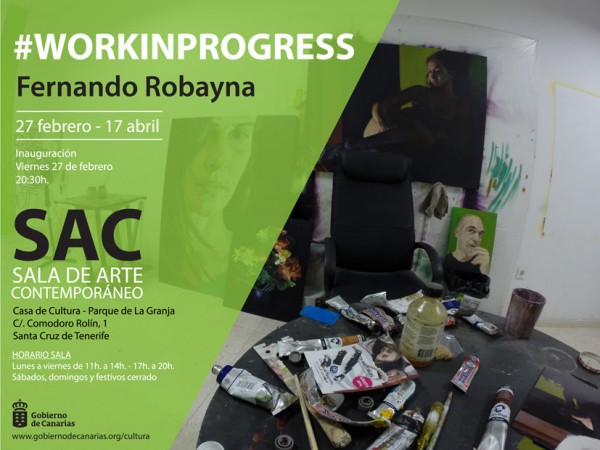 Fernando Robayna, #Workingprogress