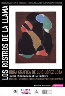 Luis López Loza, Rostros de la llama