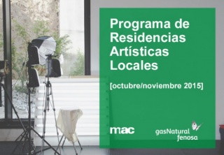 Programa de Residencias Artísticas Locales. Convocatoria octubre/noviembre 2015