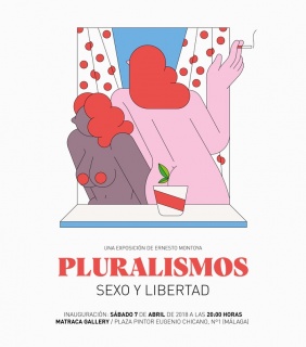 Ernesto Montoya. Pluralismos. Sexo y Libertad