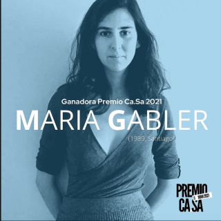 María Gabler. Ganadora Premio Ca.Sa 2021